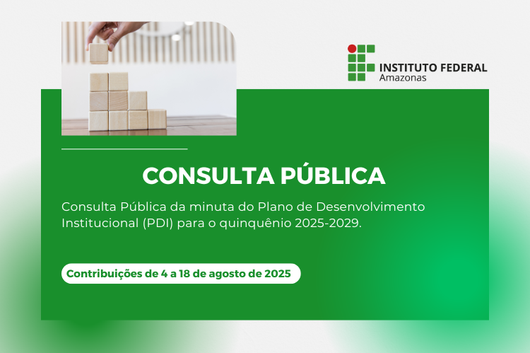 Consulta Pública do Plano de Desenvolvimento Institucional (PDI) 2025-2029